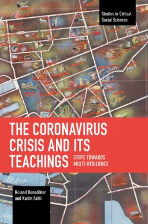 The Coronavirus Crisis and Its Teachings de Karim Fathi