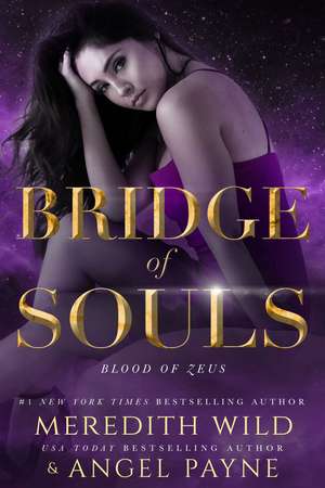 Bridge of Souls: Blood of Zeus: Book Four de Meredith Wild