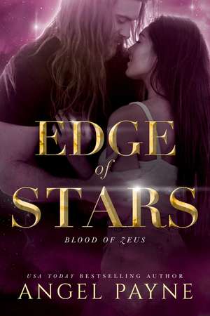 Edge of Stars: Blood of Zeus: Book Six de Angel Payne