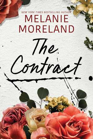 The Contract de Melanie Moreland