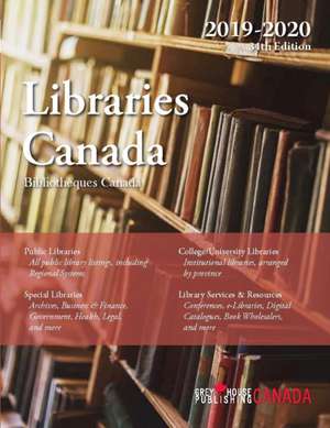 Libraries Canada, 2019/20 de Grey House Canada