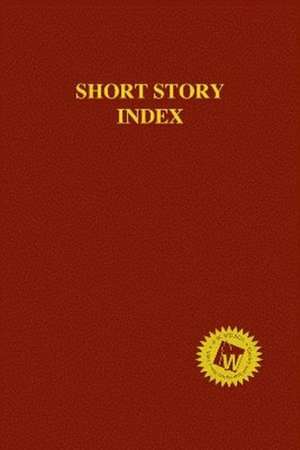 Short Story Index, 2019 Annual Cumulation de HW Wilson