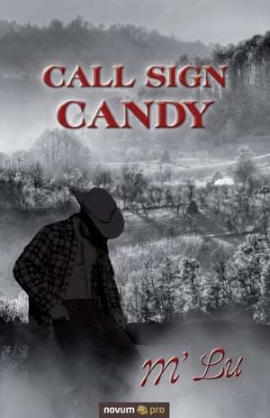 Call Sign Candy de M' Lu