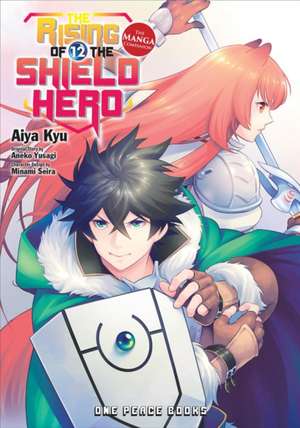 The Rising of the Shield Hero Volume 12: The Manga Companion de Aiya Kyu