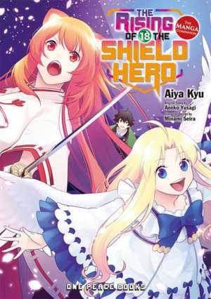 The Rising of the Shield Hero Volume 18: The Manga Companion de Aiya Kyu