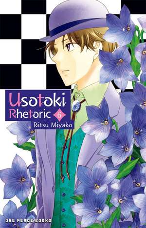 Usotoki Rhetoric Volume 6 de Ritsu Miyako