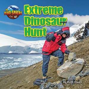 Extreme Dinosaur Hunt de Ruth Owen