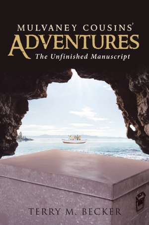 Mulvaney Cousins' Adventures de Terry M. Becker