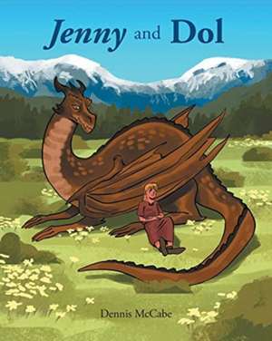 Jenny and Dol de Dennis McCabe