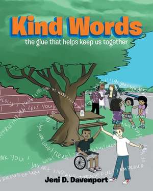 Kind Words de Jeni D. Davenport