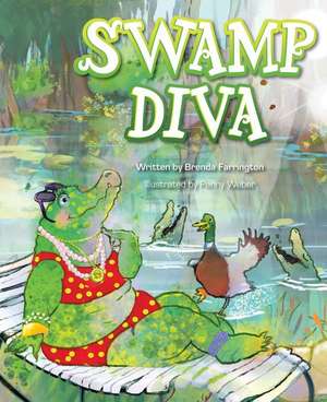 Swamp Diva de Brenda Farrington