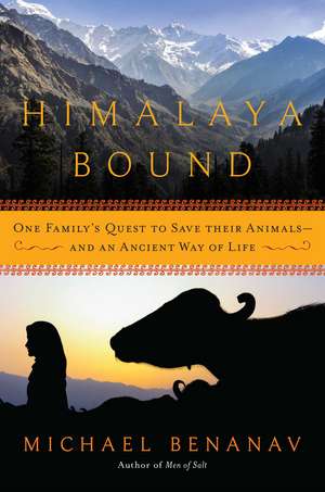 Himalaya Bound de Michael Benanav