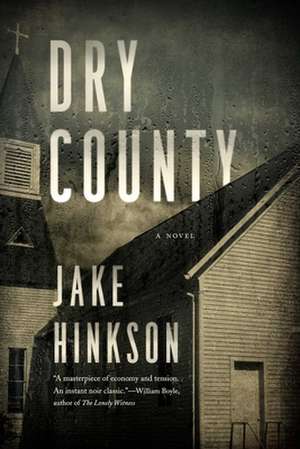 Dry County de Jake Hinkson