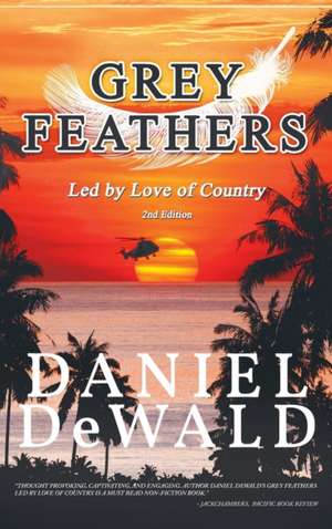 Dewald, D: Grey Feathers