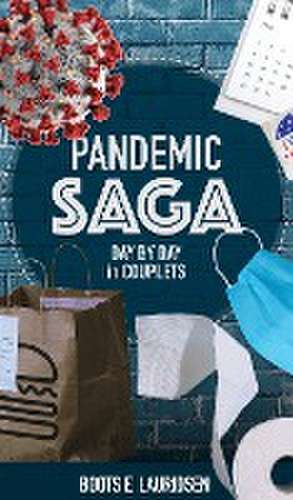 Pandemic Saga de Bootsie Lauridsen