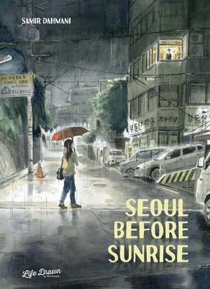 Seoul Before Sunrise de Samir Dahmani