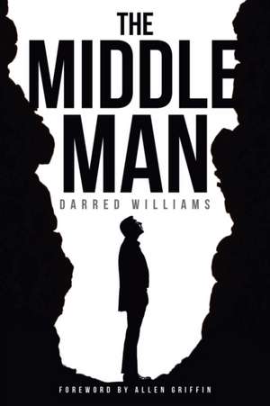 The Middle Man de Darred Williams