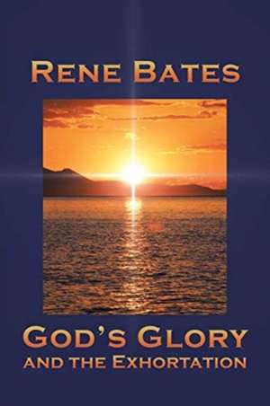 God's Glory de Rene Bates