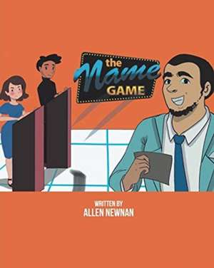 The Name Game de Allen Newnan