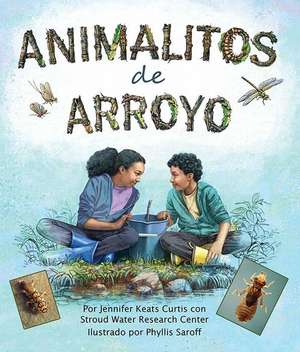 Spa-Animalitos de Arroyo de Jennifer Keats Curtis