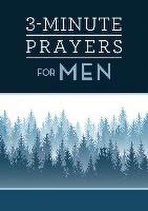 3-Minute Prayers for Men de Tracy M. Sumner