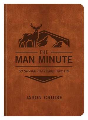 The Man Minute de Jason Cruise
