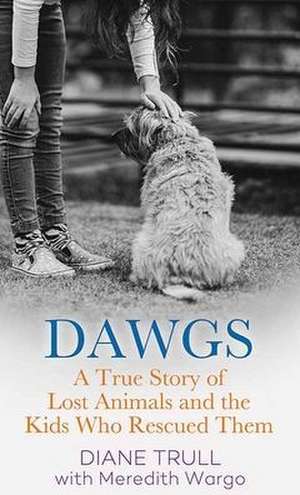 Dawgs de Diane Trull