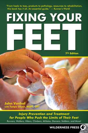 Fixing Your Feet de Tonya Olson