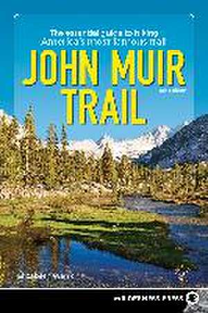 John Muir Trail de Elizabeth Wenk