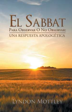 El Sabbat de Lyndon Mottley