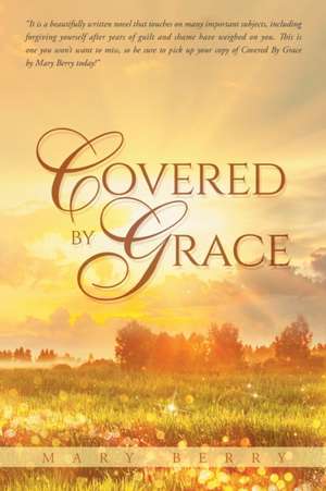 Covered by Grace de Mary Berry