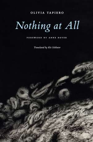 Nothing at All de Olivia Tapiero