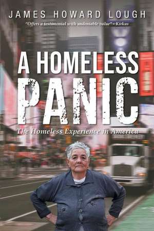 A Homeless Panic de James Howard Lough