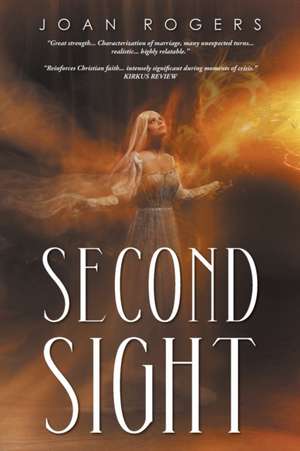 SECOND SIGHT de Joan Rogers