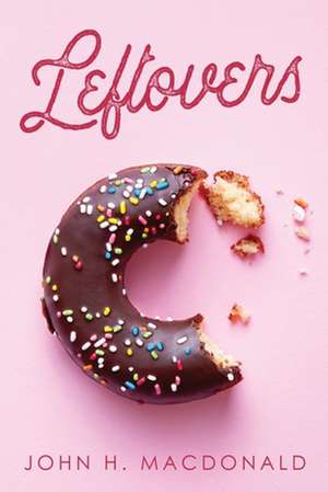 Macdonald, J: Leftovers