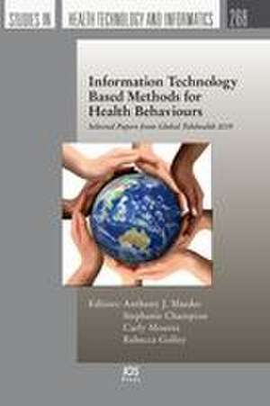 Information Technology Based Methods for Health Behaviours de A. J. Maeder