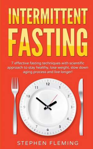 Intermittent Fasting de Stephen Fleming