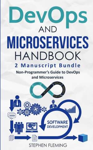 DevOps And Microservices Handbook de Stephen Fleming