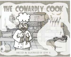 Cowardly Cook de Lenny K