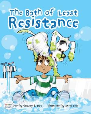 The Bath of Least Resistance de Gregory Bray