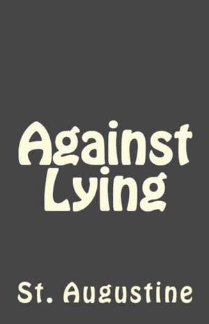 Against Lying de St Augustine