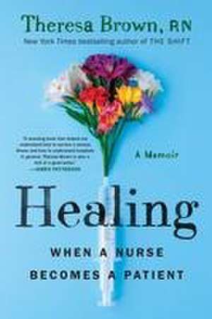 Healing de Theresa Brown