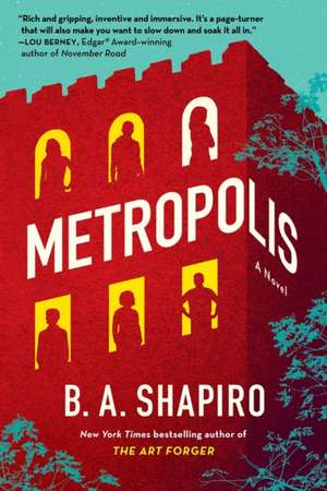 Metropolis de B A Shapiro