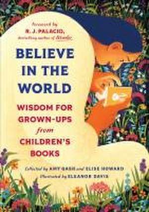 Believe in the World de Amy Gash