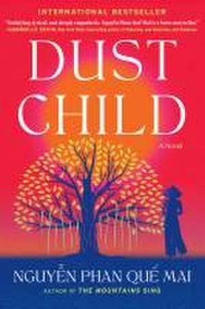 Dust Child de Mai Phan Que Nguyen