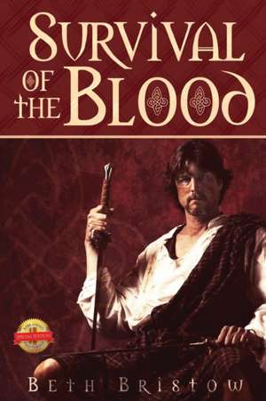 Survival of the Blood de Beth Bristow