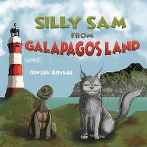 Silly Sam from Galapagos Land de Alysen Bayles