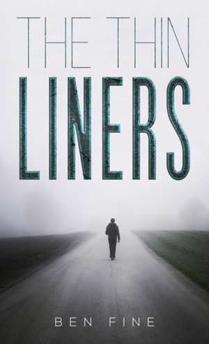 The Thin Liners de Ben Fine