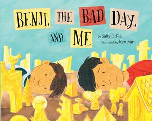 Benji, The Bad Day & Me de Sally J. Pla