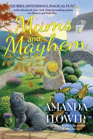 Mums and Mayhem: A Magic Garden Mystery de Amanda Flower